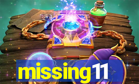 missing11