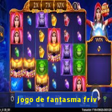 jogo de fantasma friv