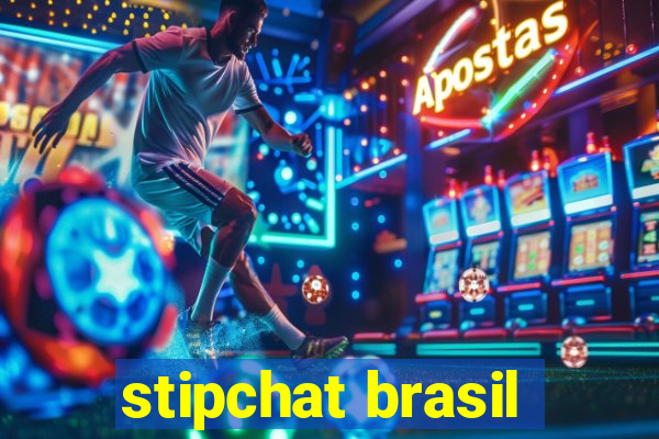 stipchat brasil