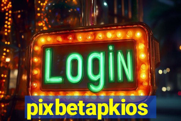 pixbetapkios