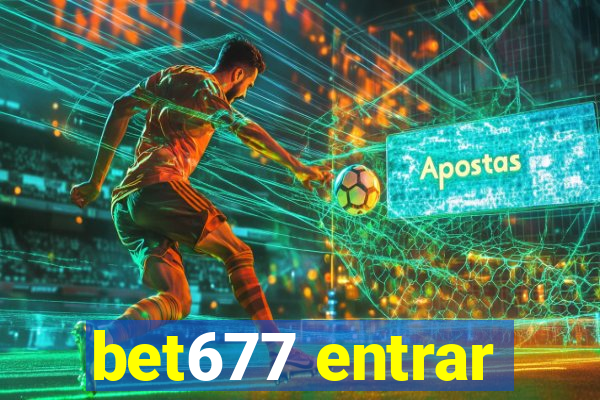 bet677 entrar