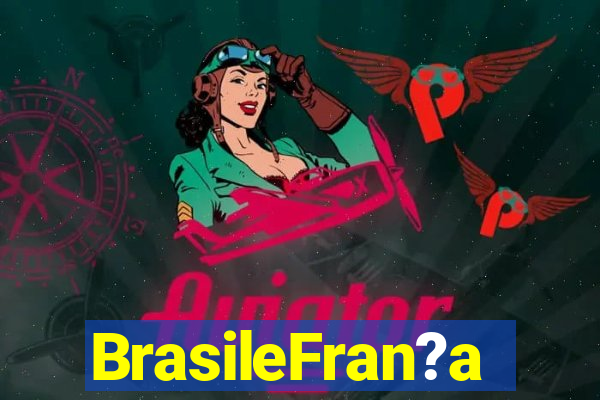 BrasileFran?a