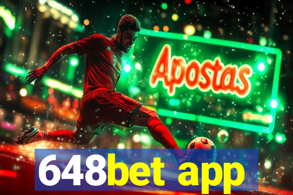 648bet app