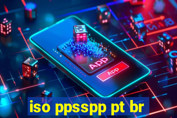 iso ppsspp pt br