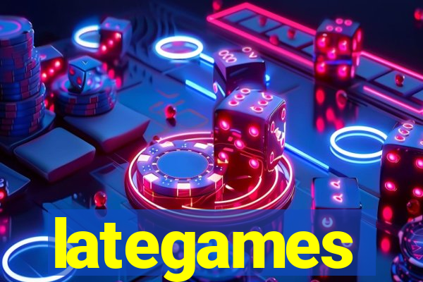 lategames