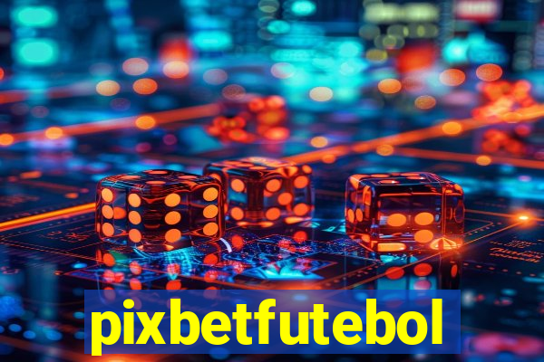 pixbetfutebol