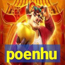 poenhu