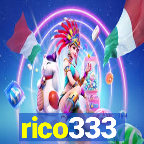 rico333