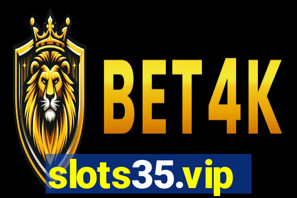 slots35.vip