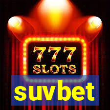 suvbet