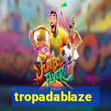 tropadablaze