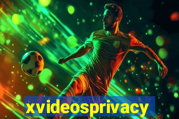 xvideosprivacy